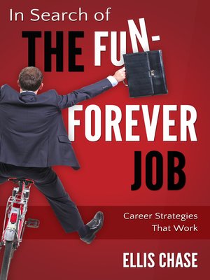 cover image of In Search of the Fun-Forever Job